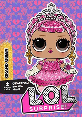 Lol Surprise Grand Queen Çıkartmalı Boyama Kitabı