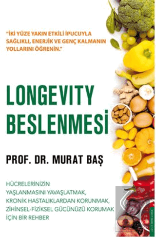 Longevity Beslenmesi
