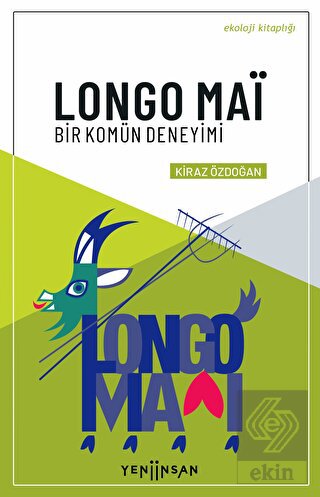 Longo Mai - Bir Komün Deneyimi