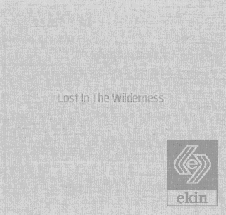 Lost In The Wilderness