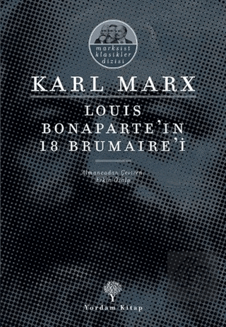 Louis Bonaparte\'ın 18 Brumaire\'i