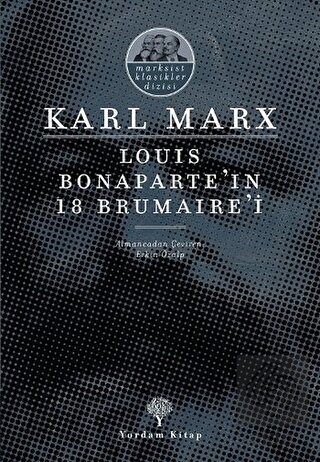 Louis Bonaparte\'ın 18 Brumaire\'i