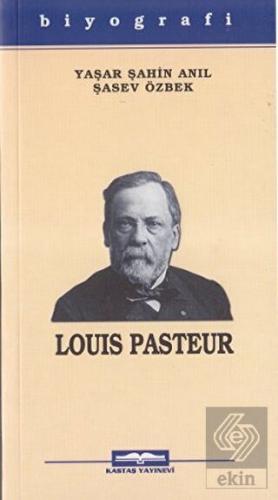 Louis Pasteur