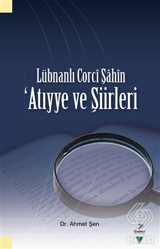 Lübnanlı Corci Şahin Atıyye ve Şiirleri