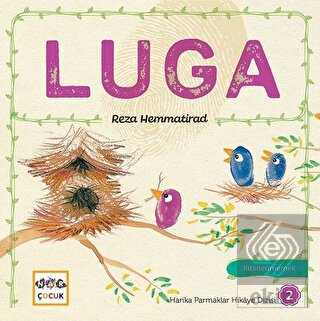 Luga - Harika Parmaklar Hikaye Dizisi 2