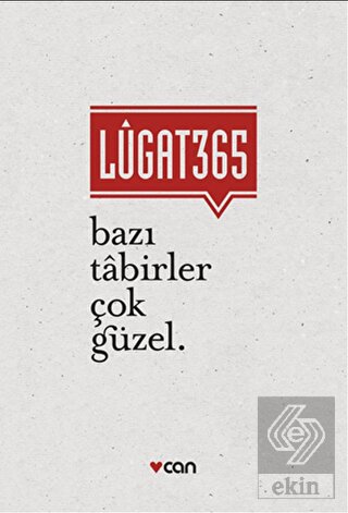 Lugat365 - Bazı Tabirler Çok Güzel