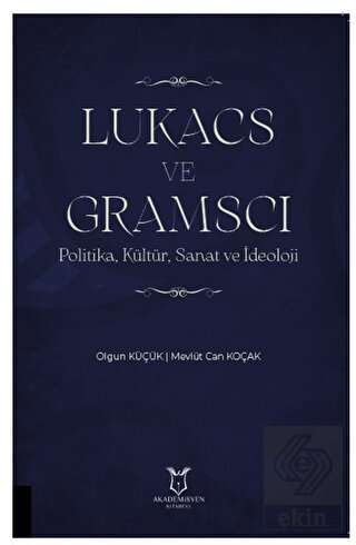 Lukacs ve Gramscı