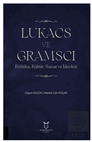 Lukacs ve Gramscı