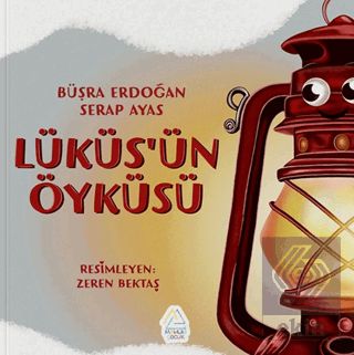 Lüküsün Öyküsü