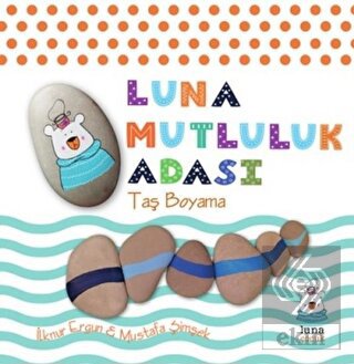 Luna Mutluluk Adası - Taş Boyama