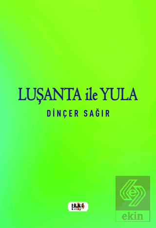 Luşanta ile Yula