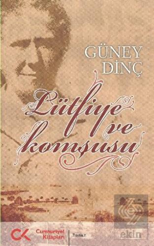 Lütfiye ve Komşusu