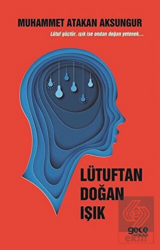 Lütuftan Doğan Işık