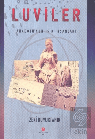 Luviler - Anadolunun Işık İnsanları