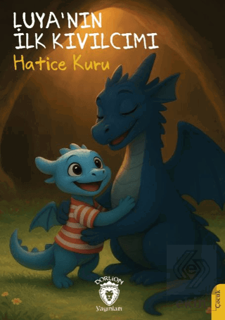 Luya'nın İlk Kıvılcımı