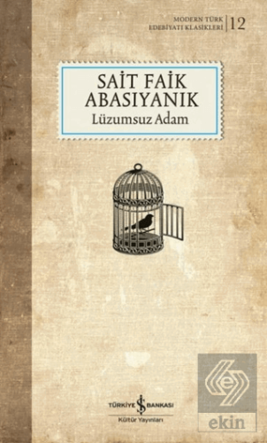 Lüzumsuz Adam (Şömizli)