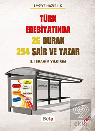 LYS'ye Hazırlık - Türk Edebiyatında 26 Durak 254 Ş
