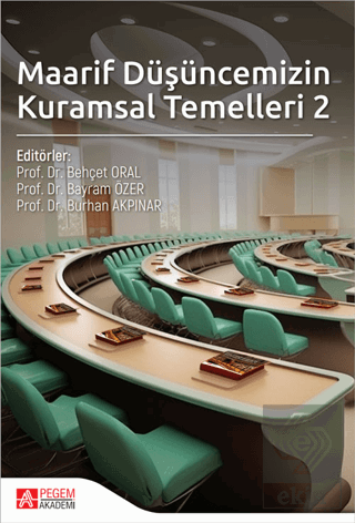 Maarif Düşüncemizin Kuramsal Temelleri 2
