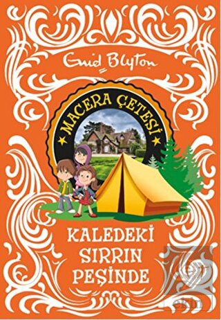 Macera Çetesi : Kaledeki Sırrın Peşinde