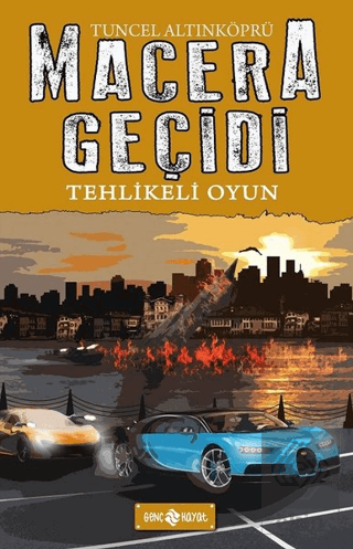 Macera Geçidi 14 - Tehlikeli Oyun