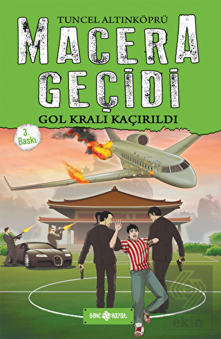Macera Geçidi - Gol Kralı Kaçırıldı