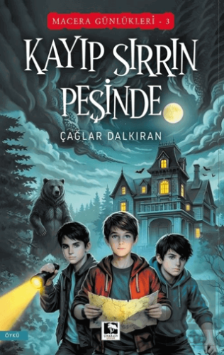 Macera Günlükleri 3 - Kayıp Sırrın Peşinde