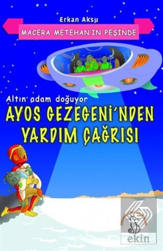 Macera Metehan'ın Peşinde - Altın Adam Doğuyor