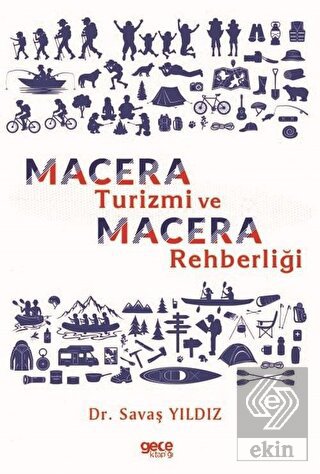 Macera Turizmi ve Macera Rehberliği