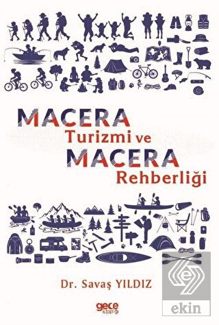Macera Turizmi ve Macera Rehberliği