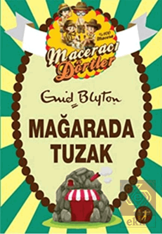Maceracı Dörtler - Mağarada Tuzak
