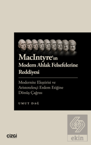 MacIntyrein Modern Ahlak Felsefelerine Reddiyesi Umut Dağ Çizgi Kitabe