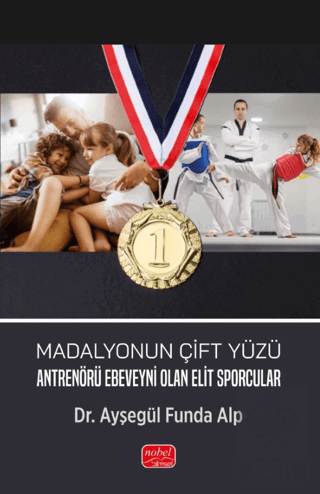 Madalyonun Çift Yüzü -Antrenörü Ebeveyni Olan Elit Sporcular