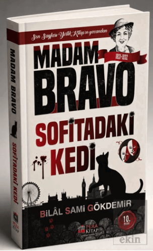 Madam Bravo Sofitadaki Kedi