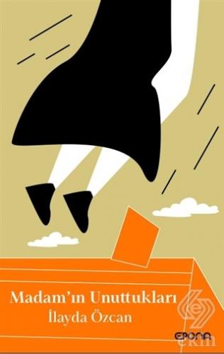 Madam'ın Unuttukları