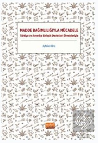 Madde Bağımlılığıyla Mücadele