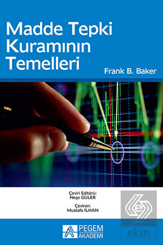 Madde Tepki Kuramının Temelleri