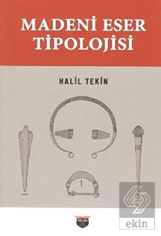 Madeni Eser Tipolojisi