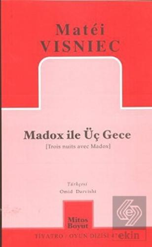 Madox ile Üç Gece