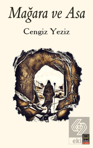 Mağara ve Asa