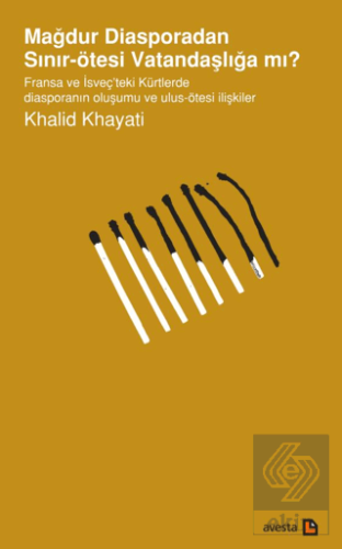 Mağdur Diasporadan Sınır-ötesi Vatandaşlığa mı?
