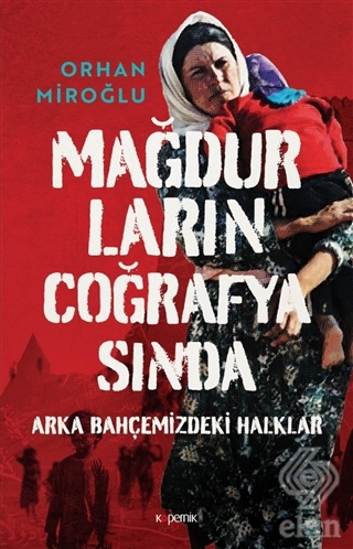 Mağdurların Coğrafyasında
