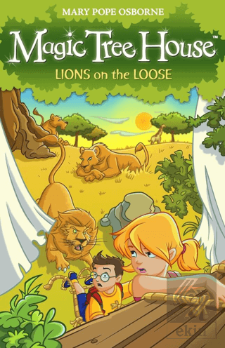 Magic Tree House 11: Lions on the Loose Mary Pope Osborne Red Fox Satı