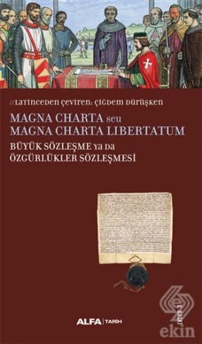 Magna Charta / Büyük Sözleşme Ya Da Özgürlükler Sö