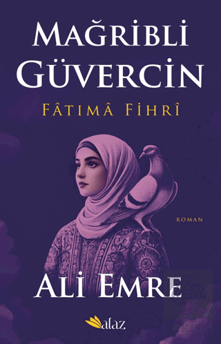 Mağribli Güvercin – Fatıma Fihri