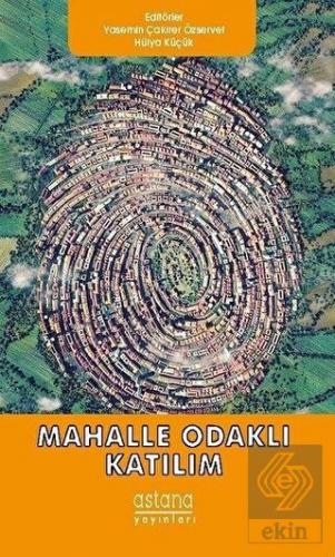 Mahalle Odaklı Katılım