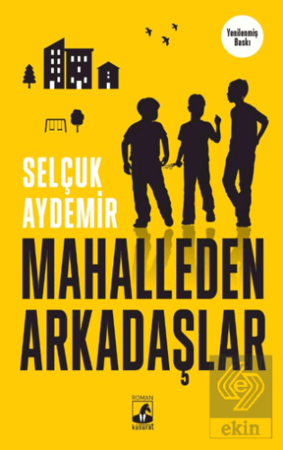 Mahalleden Arkadaşlar