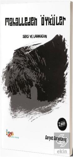 Mahalleden Öyküler Seks ve Lahmacun