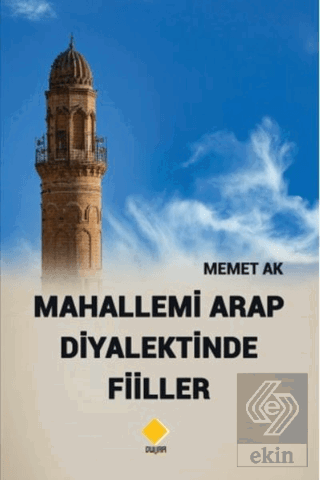 Mahallemi Arap Diyalektinde Fiiller