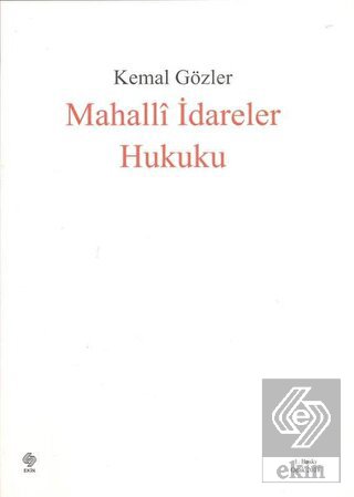 Mahalli İdareler Hukuku Kemal Gözler