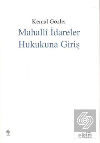 Mahalli İdareler Hukukuna Giriş Kemal Gözler